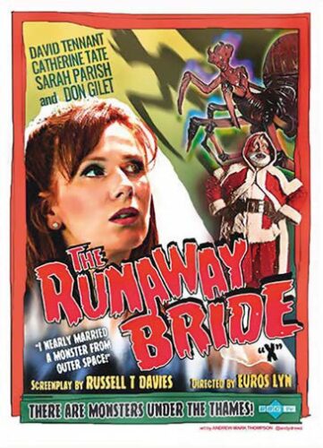 Plakat Runaway Bride, odcinka "Doctor Who", który zainspirował RTD do powrotu